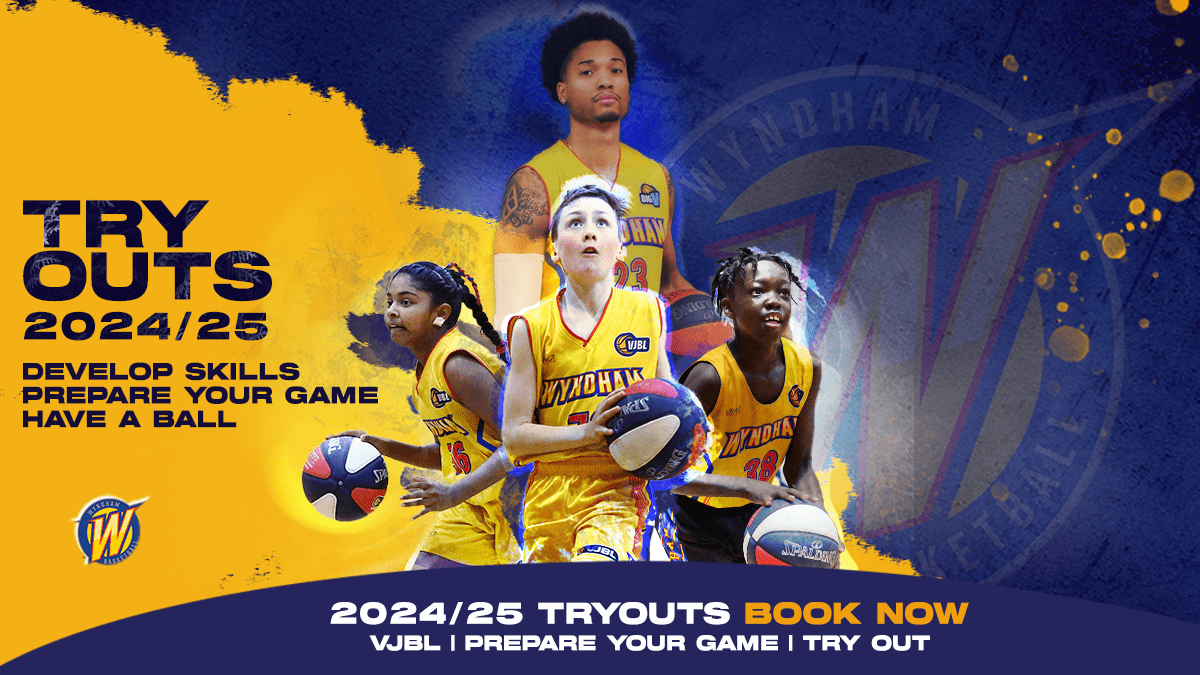 Wyndham Basketball 2024/25 VJBL Tryouts